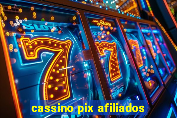 cassino pix afiliados